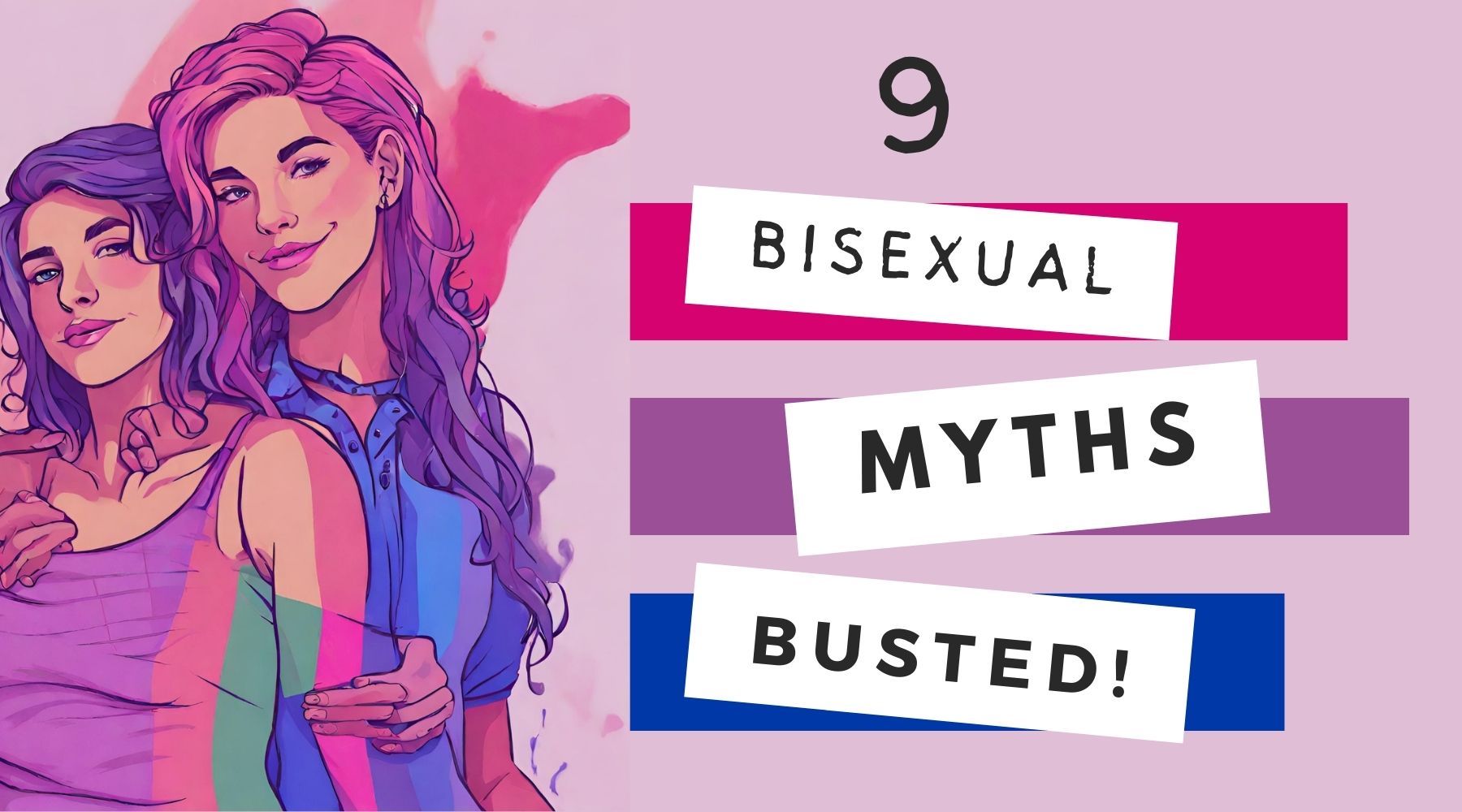 9 Bisexual Myths You Probably Believed—Busted